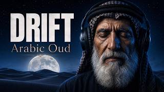 Deep Sleep with Arabic Oud | Warm Desert Air Currents for Total Rest
