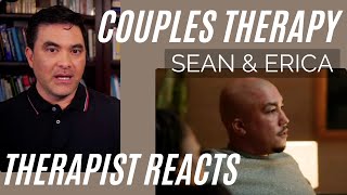 Couples Therapy - (Sean & Erica #11) - That Attitude - Therapist Reacts (Intro)