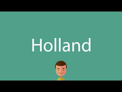 Holland pronunciation
