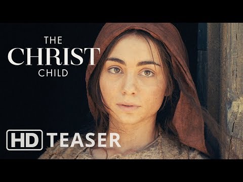 The Christ Child: A Nativity Story - Teaser Trailer | #LightTheWorld