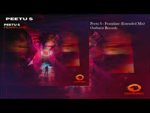 Peetu S - Fearplane (Extended Mix)