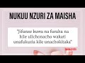 ONA MISEMO 10 YA KISWAHILI YENYE UJUMBE MZURI KUHUSU MAISHA KABLA YA KUMALIZA MWAKA 2021