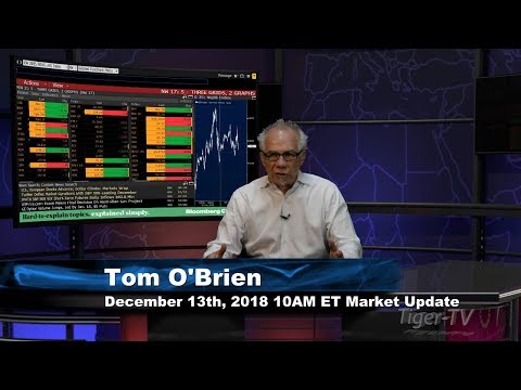December 13th 10AM ET Market Update with Tom O'Brien on TFNN