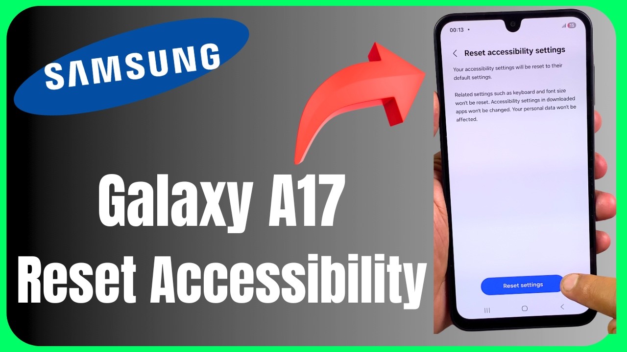 ♿ Reset All Accessibility Settings on Samsung Galaxy A17 😱 | Fix Issues Fast! 📱