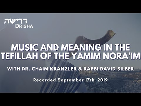 Music and Meaning in the Tefillah of the Yamim Nora'im