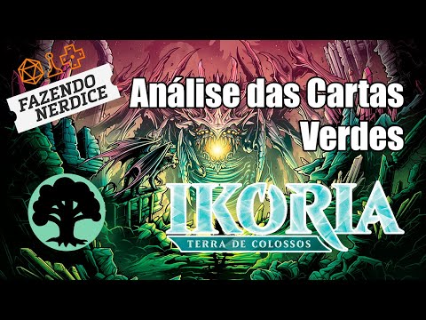 Análise das Cartas Verdes de Ikoria! #MTGIKO