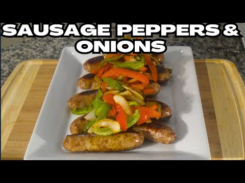 Sausage Peppers And Onions Recipe