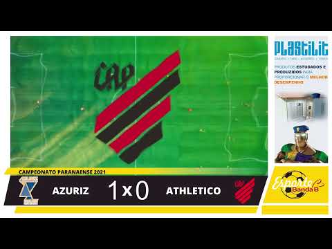 [AO VIVO] AZURIZ X ATHLETICO (03/05)
