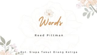 Download lagu Reed Pittman - Words with Lyric #siapatakutorangketiga #kagetnikah #haruskawin mp3 Download lagu Reed Pittman - Words with Lyric #siapatakutorangketiga #kagetnikah #haruskawin mp3
