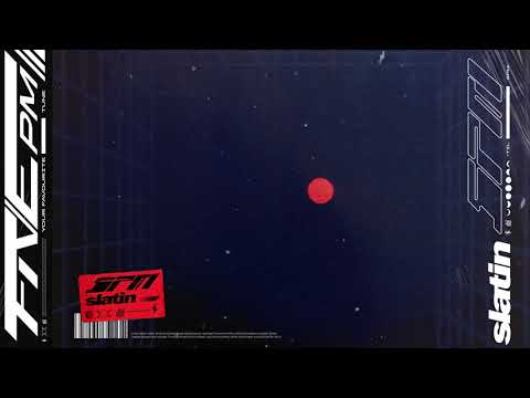 SLATIN - 5PM