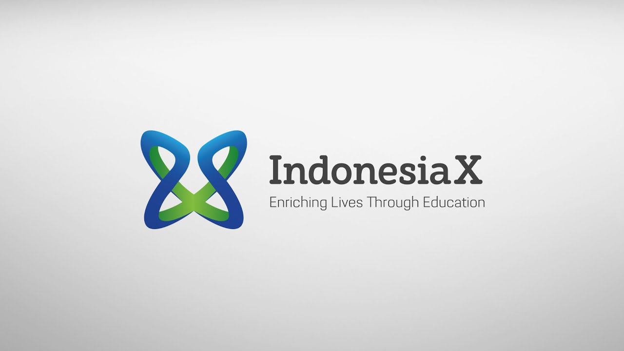 IndonesiaX - Massive Open Online Course (MOOCs)