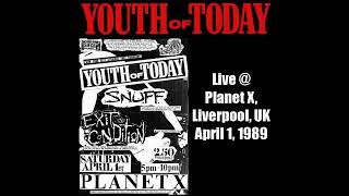 Youth Of Today - Live @ Planet X, Liverpool, UK April 1, 1989 (AUDIO)