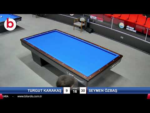 TURGUT KARAKAŞ & SEYMEN ÖZBAŞ Bilardo Maçı - 2022 ERKEKLER 1.ETAP-2.TUR