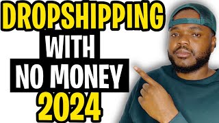 HOW TO START DROPSHIPPING WITH NO MONEY (2023 Beginners Guide)