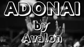 Adonai by Avalon | Lyrics to Sing