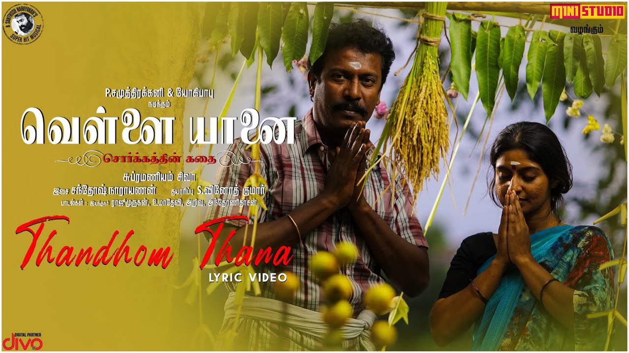 Thandhom thana lyrical video from Vellai Yaanai