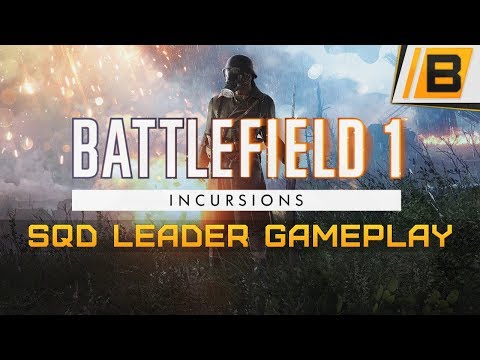 BF INCURSIONS: Competitive Squad leader gameplay - Full round - Your job is to stay alive!
