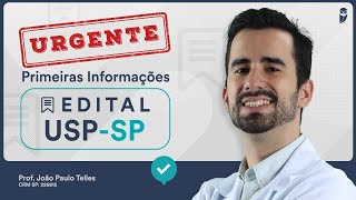 URGENTE! - Notícias EDITAL USP-SP Residência Médica 2024/25