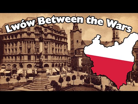 Lwów (Lviv) in the Second Republic of Poland, 1918-1939