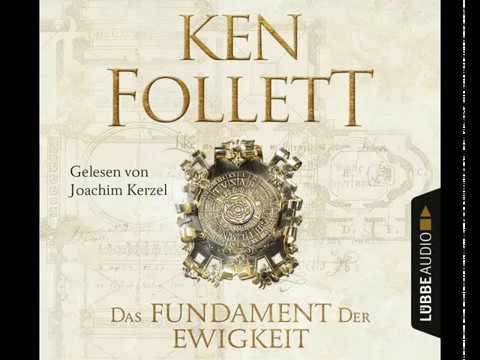 Ken Follett, Das Fundament der Ewigkeit