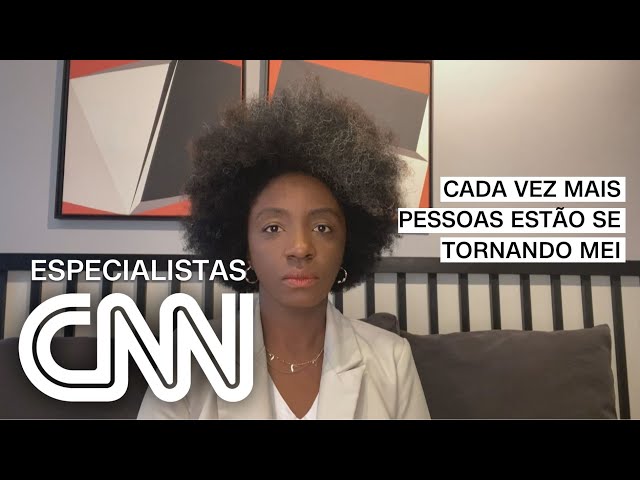 Nina Silva: Cada vez mais pessoas estão se tornando MEI | ESPECIALISTAS CNN