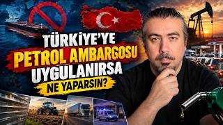 Petrol Ambargosu: Türkiye Kaç Gün Dayanabilir? Petrol Krizi Başlarsa Hazır mısın