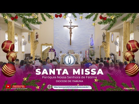 Santa Missa 4ª Domingo do Advento | 10h | Paróquia Nossa Senhora de Fátima 20/12/2020