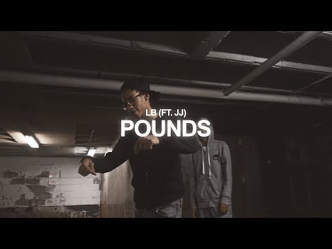 Lb ft JJ - Pounds (Official Music Video) Dir. @omjifilms