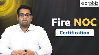What is a Fire NOC Certificate? | How to Apply for Fire Safety NOC? | Corpbiz