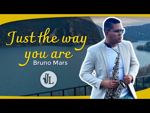 JUST THE WAY YOU ARE - BRUNO MARS  (Saxophone Cover) Jose Lugo Jr