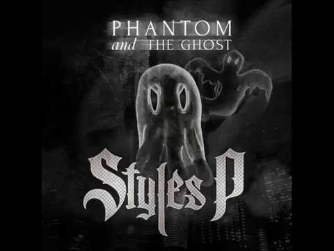 Styles P ft. The Bull Pen - Don't Be Scared (Phantom And The Ghost)