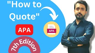 How to quote in apa 7th edition || Quotation in academic writing || Direct quotation || #tutorial
