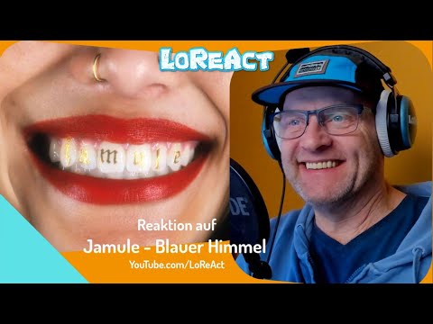 Jamule - Blauer Himmel  - REAKTION | Deutschrap Reaction | LoReAct reagiert