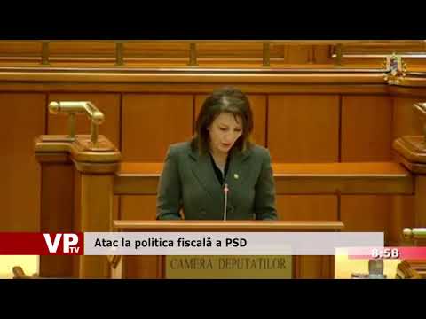 Atac la politica fiscală a PSD