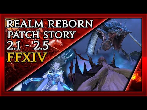 FFXIV - Patch Story 2.1-2.5 Summary | Realm Reborn