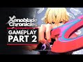 Xenoblade Chronicles Definitive Edition | Gameplay Part 2 - NOW IT'S REYN TIME!