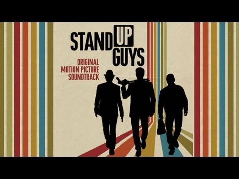 Stand Up Guys - Lyle Workman, Jon Bon Jovi - Official Soundtrack Preview