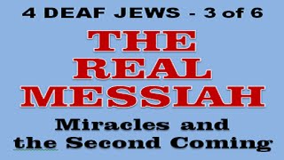 4 DEAF JEWS - How Missionaries Misread the Bible (...
