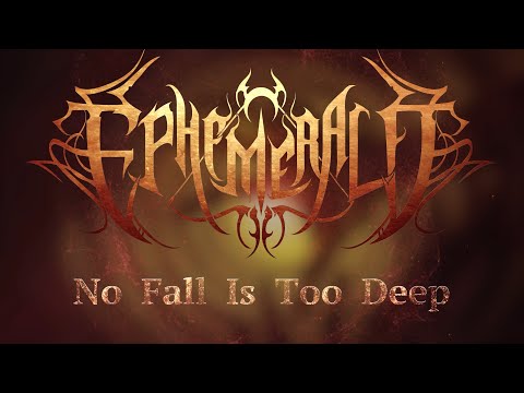 No Fall Is Too Deep - Ephemerald