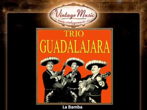 Trio Guadalajara -- La Bamba