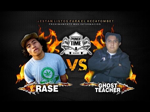 Rase vs Ghost teacher - (Punch time II edicion) Batallas Escritas