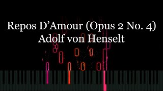 Repos D'Amour (Étude Opus 2 No. 4) - Adolf von Henselt