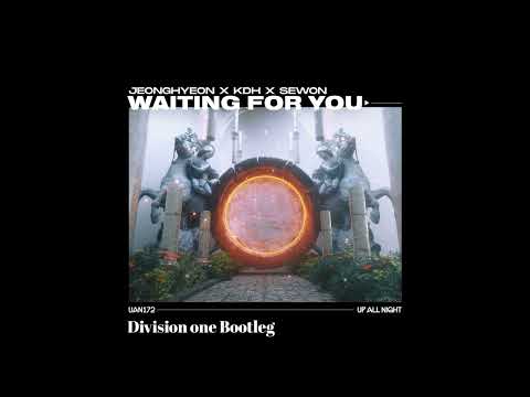 Jeonghyeon, KDH & Sewon - Waiting For You (Division One Extended Remix)