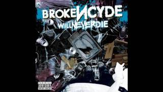 BrokeNcyde - High Timez (Featuring Daddy X from The Kottonmouth Kings)
