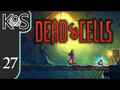 Dead Cells Ep 27: WHO WATCHES THE WATCHER?, PART B - Rogue-like, Platformer, Let's Play, Gameplay