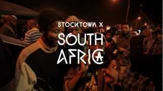 Stocktown X South Africa Trailer