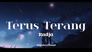 Download lagu Terus Terang - Radja ( LIRIK ) mp3
