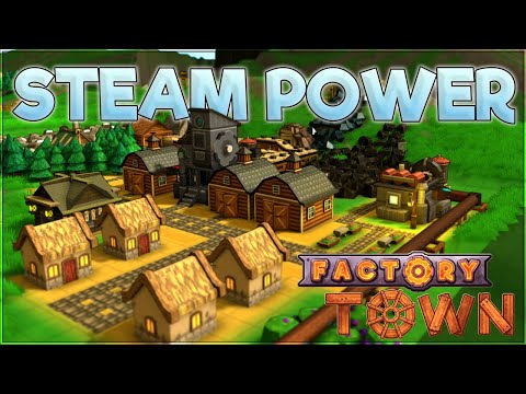 Steam Power – Factory Town Gameplay [Season 3] – Let's Play Part 5
