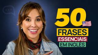 50 frases MUITO USADAS em inglês (em 9 minutos!) | English in Brazil