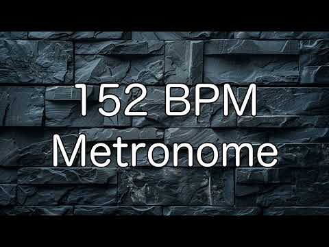 152 BPM - Metronome